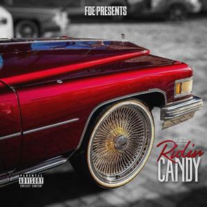 Ridin Candy (Explicit)