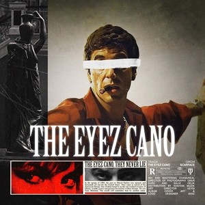 THE EYEZ CANO (Explicit)
