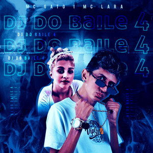 Dj do Baile 04 (Explicit)
