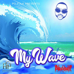 My Wave (Explicit)