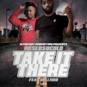 Take It There (Explicit)