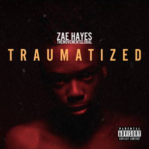 Traumatized (Explicit)