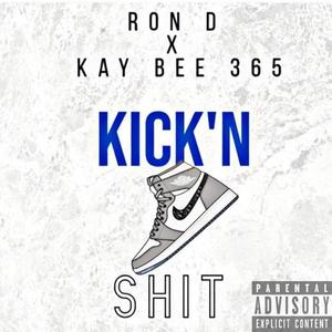 Kick'n **** (Explicit)