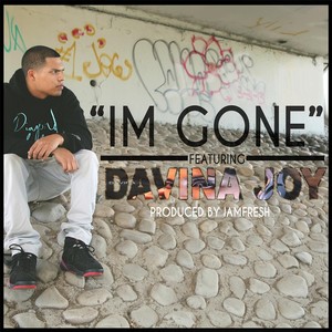 Im Gone (feat. Davina Joy)