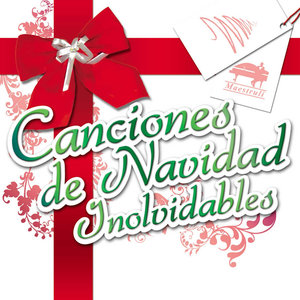 Canciones de Navidad Inolvidables