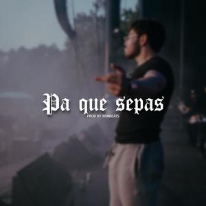 Pa que sepas