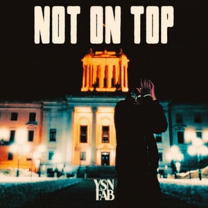 Not On Top (Explicit)