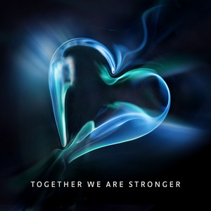 Together We Are Stronger