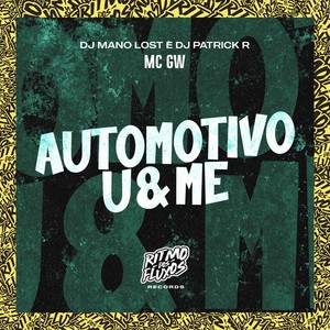 Automotivo U&Me (Explicit)