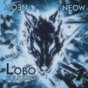 Lobo Solitário (Explicit)