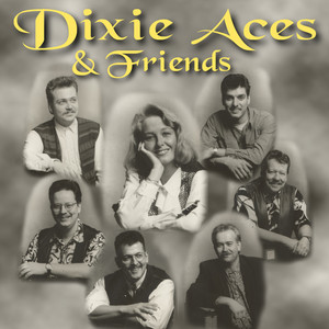 Dixie Aces & Friends