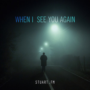 When I See You Again (Single)