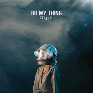 Do My Thing