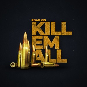 Kill Em All