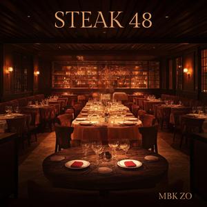 Steak 48 (Explicit)