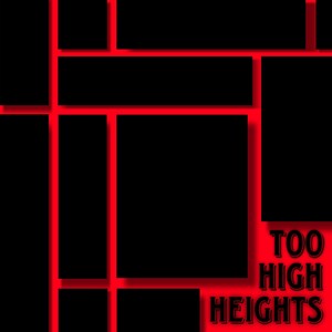 Too High Heights