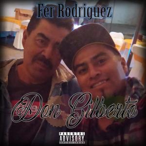 Don Gilberto (Explicit)