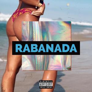 RABANADA(feat. DOFLOW) (Explicit)