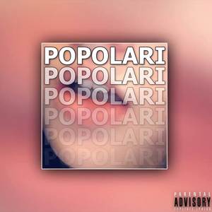 Popolari (Explicit)