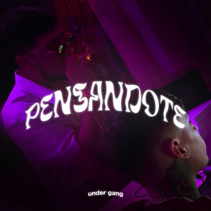 Pensandote (Explicit)