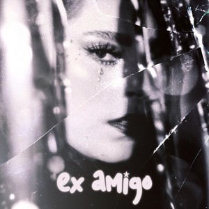 ex amigo