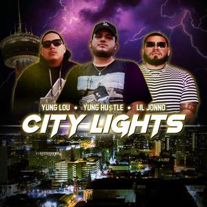 City Lights (feat. Juan Gotti, Lil Jonno & Yung Hu$tle) [Remix] [Explicit]