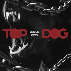 TOP DOG (Explicit)