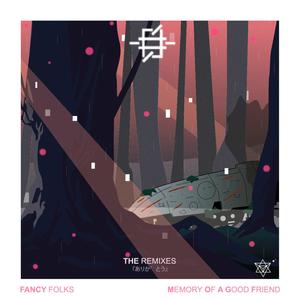 Memory of a Good Friend (KEV Remix)