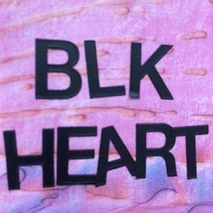 BLK Heart (Explicit)