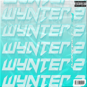 Wynter 2 (Explicit)