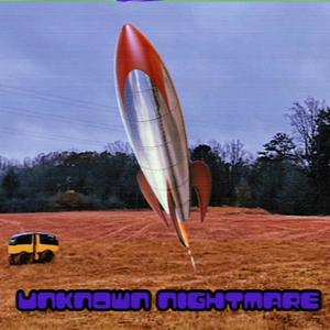 Unknown Nightmare (Explicit)