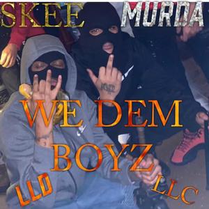 We Dem Boyz (Explicit)