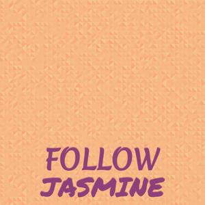 Follow Jasmine