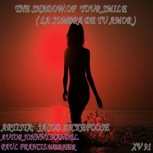 The Shadow of Your Smile (La Sombra de Tu Amor)