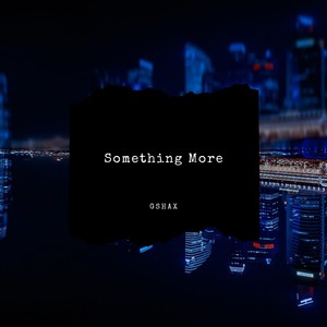 Something More (Original Mix)