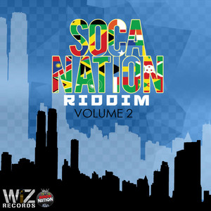 Soca Nation Riddim, Vol. 2