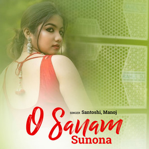 O Sanam Sunona