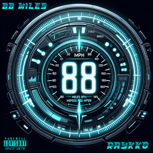 88 Miles (Explicit)