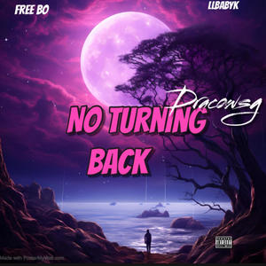 No Turning Back (Explicit)