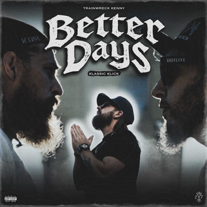 Better Days (Explicit)