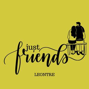 Just Friends (Explicit)