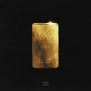 Gold Mine (Explicit)