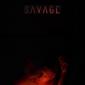 Savage (Explicit)