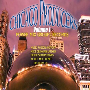 Chicago Producers, Vol. 1