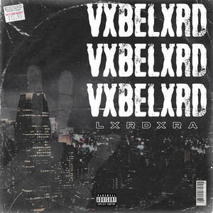 VXBELXRD (Explicit)