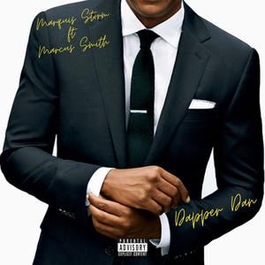 Dapper Dan (feat. Marcus Smith) [Explicit]