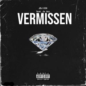 Vermissen (Explicit)