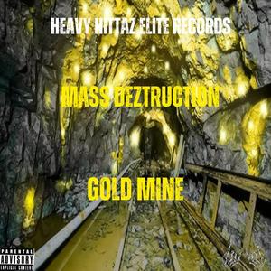 Gold Mine (Explicit)