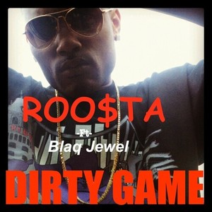 Dirty Game (feat. Blaq Jewel) [Explicit]