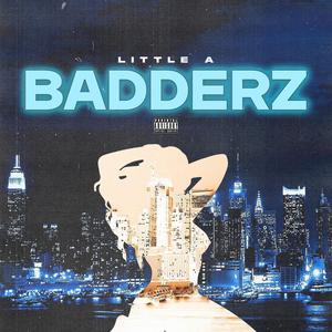 Badderz (Explicit)
